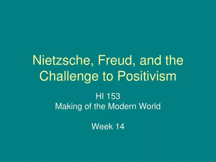 nietzsche freud and the challenge to positivism