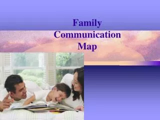 Family Communication Map