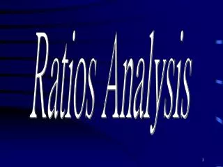 Ratios Analysis