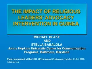 THE IMPACT OF RELIGIOUS LEADERS’ ADVOCACY INTERVENTION IN GUINEA
