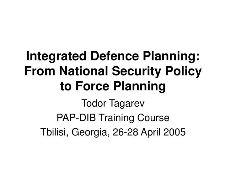 integrated defence planning from national security policy to force planning