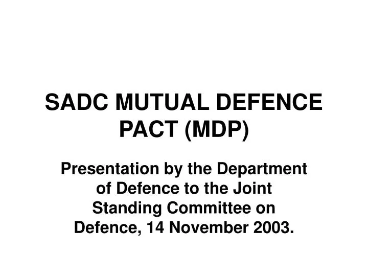 sadc mutual defence pact mdp