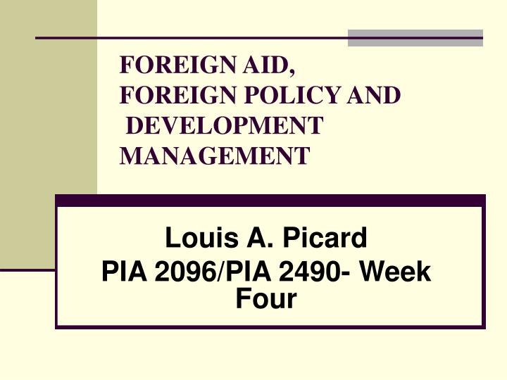 foreign aid foreign policy and development management