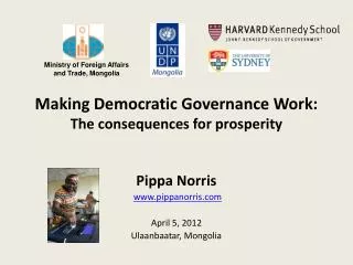 Making Democratic Governance Work: The consequences for prosperity