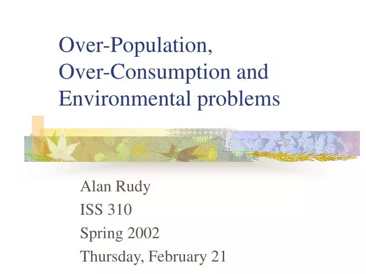over population over consumption and environmental problems