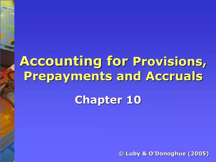 accounting for provisions prepayments and accruals