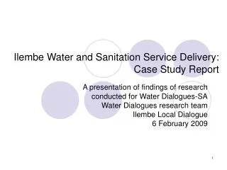 Ilembe Water and Sanitation Service Delivery: Case Study Report
