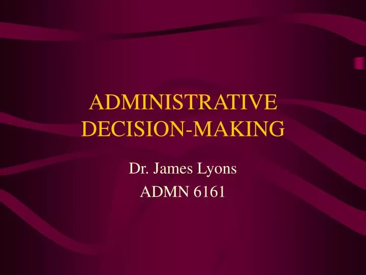 administrative decision making