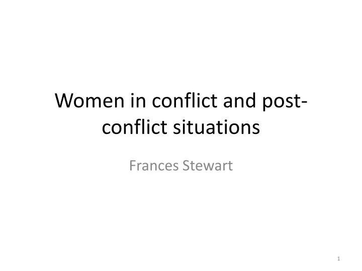 women in conflict and post conflict situations