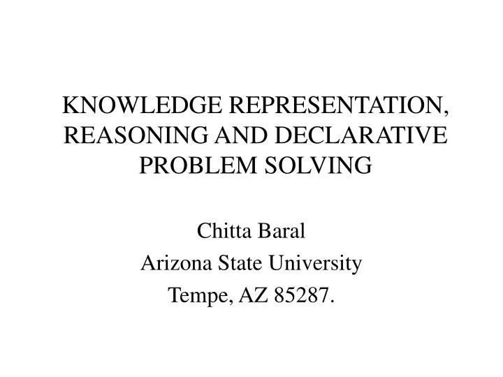 knowledge representation reasoning and declarative problem solving