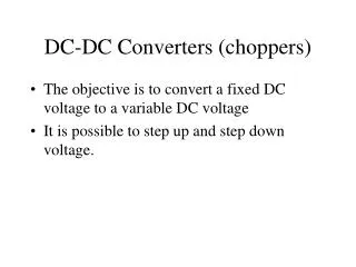 DC-DC Converters (choppers)