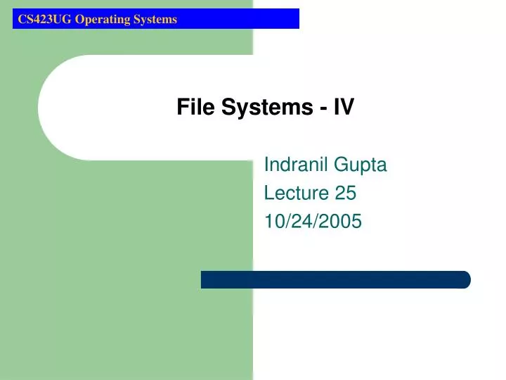 file systems iv