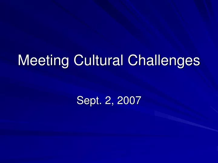 meeting cultural challenges
