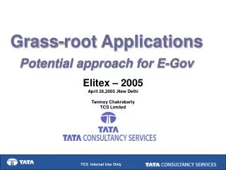 Grass-root Applications Potential approach for E-Gov