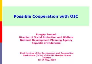 Possible Cooperation with OIC