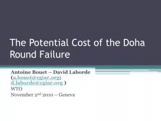 The Potential Cost of the Doha Round Failure