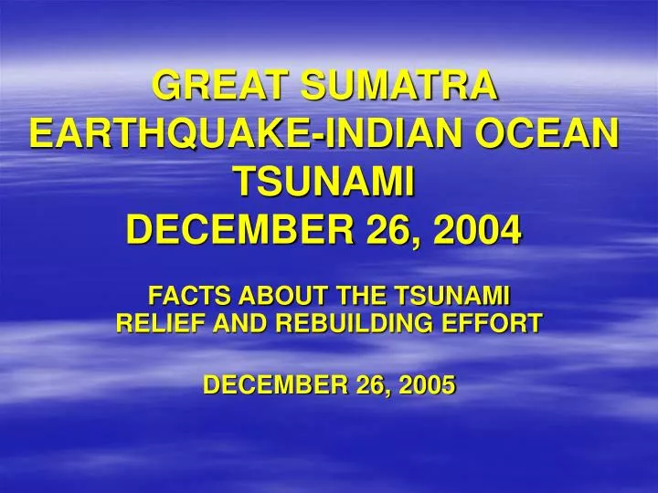 great sumatra earthquake indian ocean tsunami december 26 2004