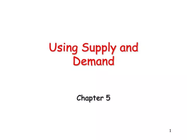using supply and demand