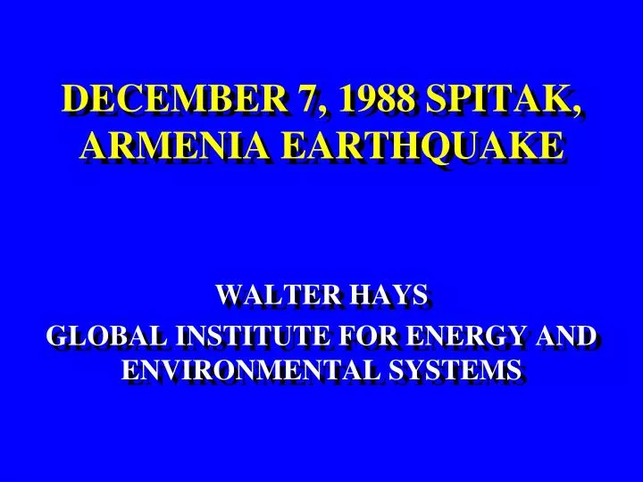 december 7 1988 spitak armenia earthquake