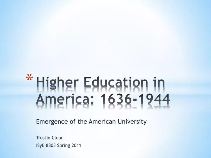 higher education in america 1636 1944