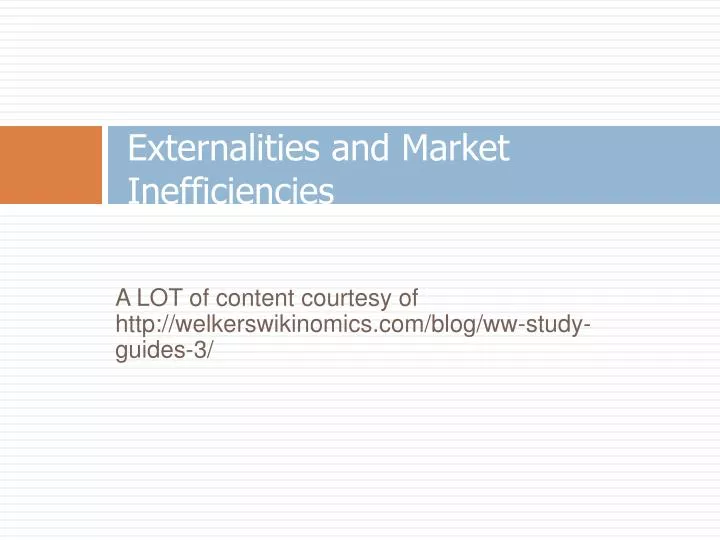 externalities and market inefficiencies