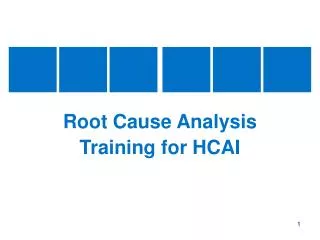 Root Cause Analysis Training for HCAI