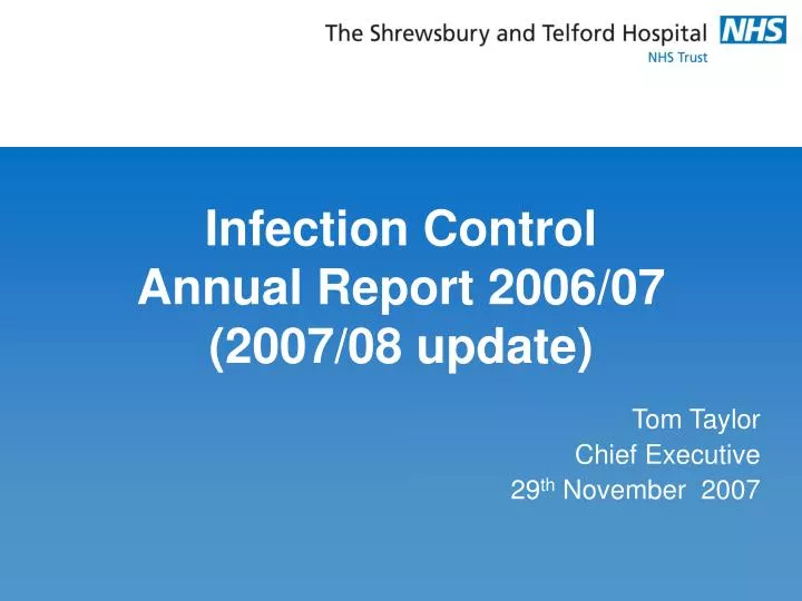 infection control annual report 2006 07 2007 08 update