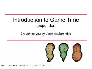 Introduction to Game Time Jesper Juul