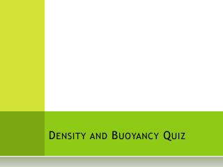 density and buoyancy quiz
