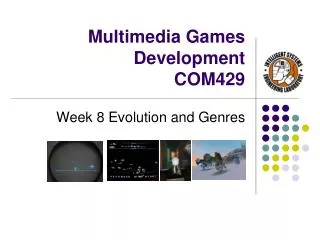 Multimedia Games Development COM429