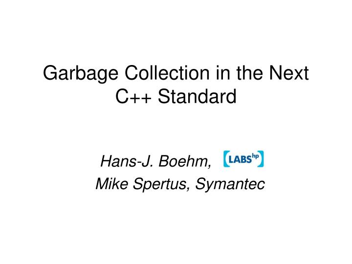 garbage collection in the next c standard