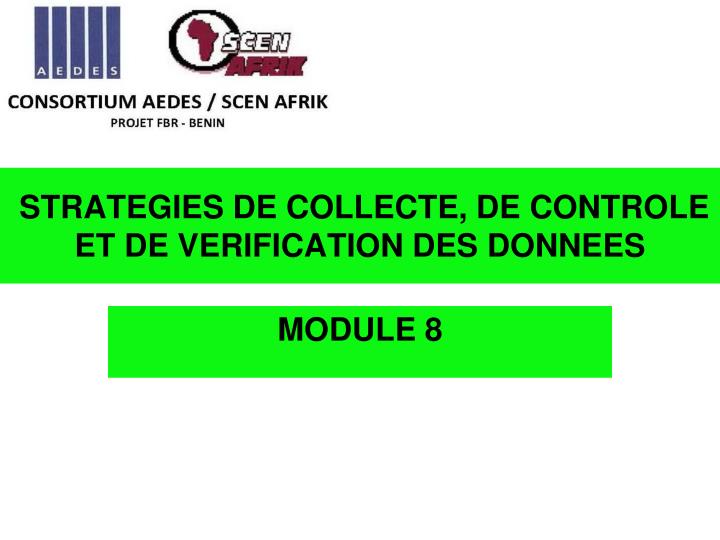 strategies de collecte de controle et de verification des donnees