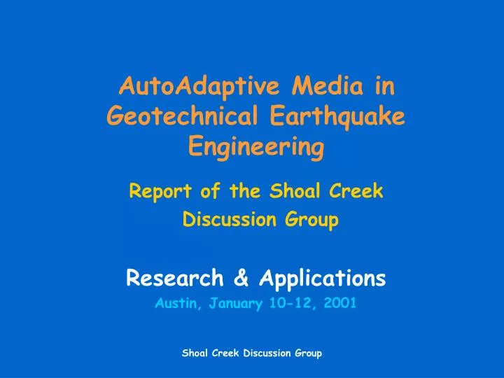 autoadaptive media in geotechnical earthquake engineering