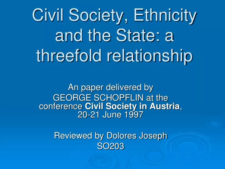 civil society ethnicity and the state a threefold relationship