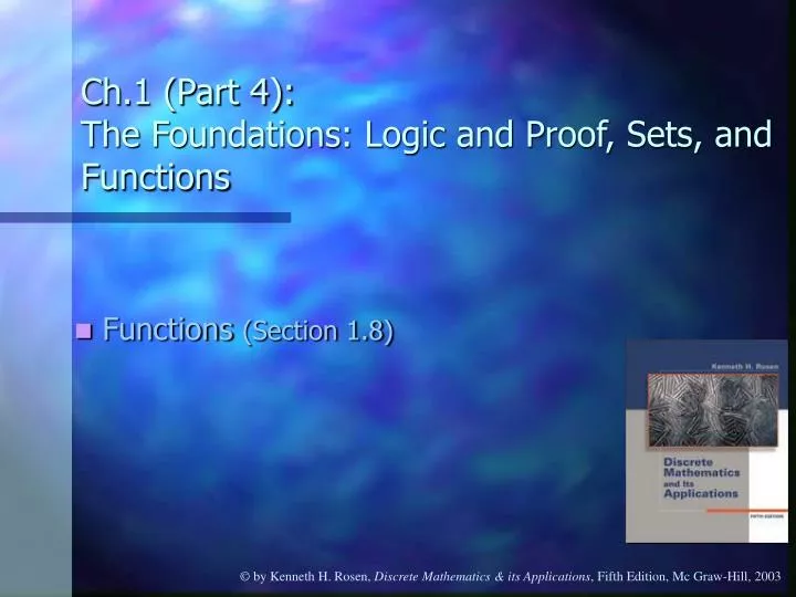 ch 1 part 4 the foundations logic and proof sets and functions