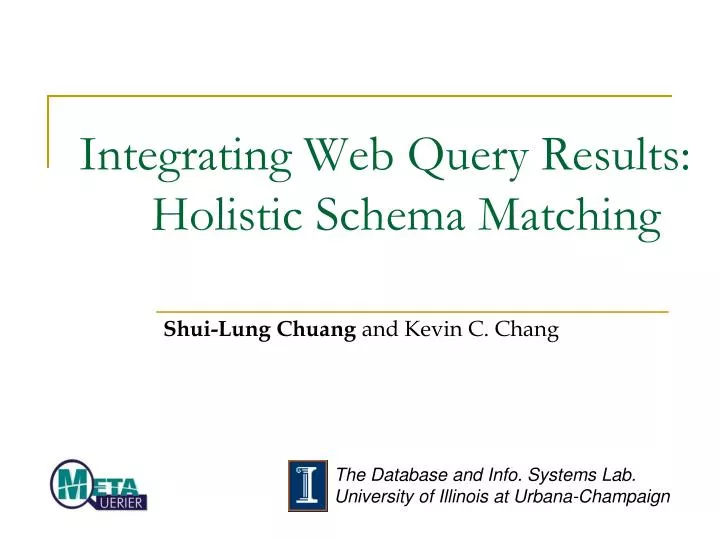 integrating web query results holistic schema matching