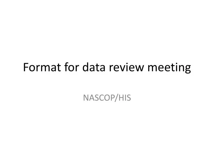 format for data review meeting