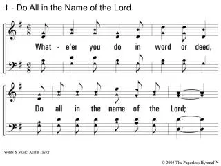1 - Do All in the Name of the Lord