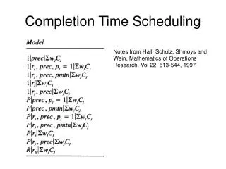 Completion Time Scheduling