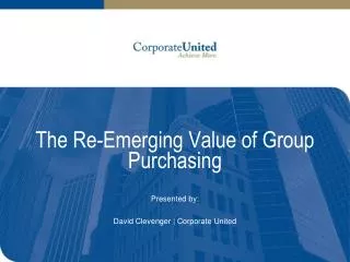The Re-Emerging Value of Group Purchasing