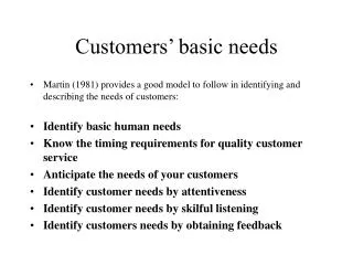 Customers’ basic needs