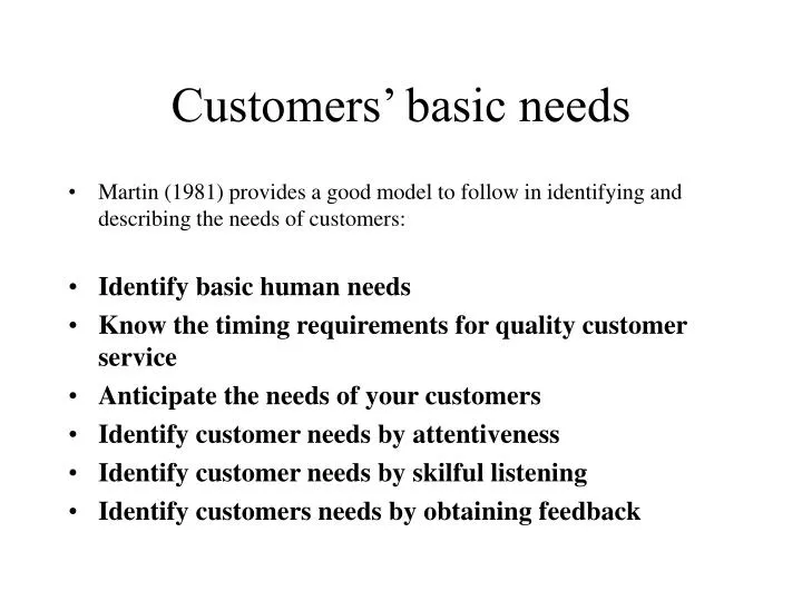 customers basic needs