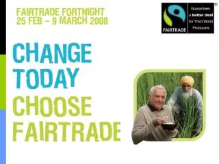 The FAIRTRADE Mark is the only independent consumer guarantee of a better deal for producers in the developing world.