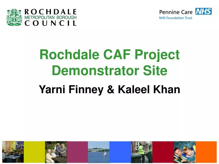 rochdale caf project demonstrator site