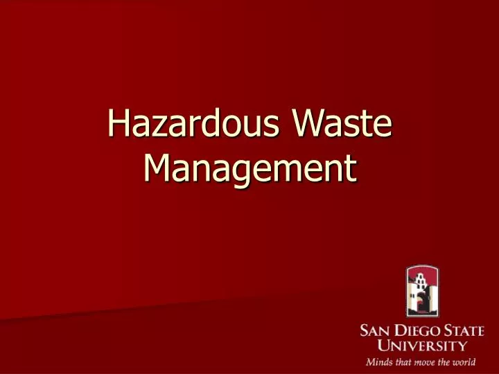 hazardous waste management
