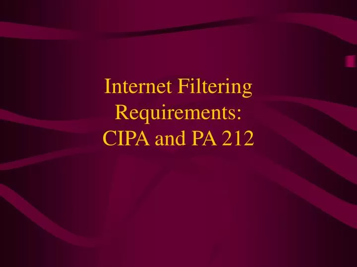 internet filtering requirements cipa and pa 212