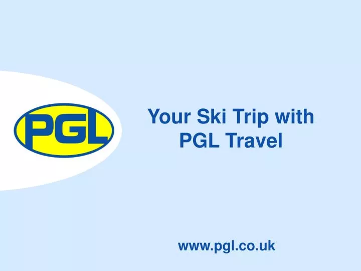 your ski trip with pgl travel
