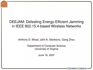 DEEJAM: Defeating Energy-Efficient Jamming in IEEE 802.15.4-based Wireless Networks