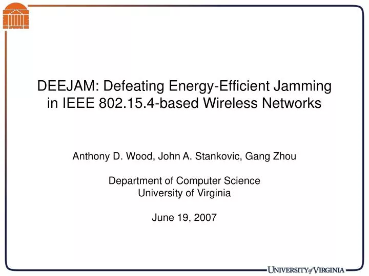 deejam defeating energy efficient jamming in ieee 802 15 4 based wireless networks