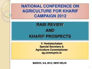 V. Venkatachalam Special Secretary &amp; Agriculture Commissioner ag.comm @ nic.in
